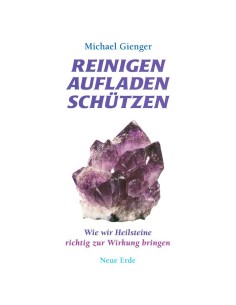 Michael Gienger - Reinigen, Aufladen, Schützen